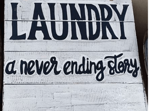 Wall Decor " Laundry a Never Ending Story"